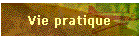 Vie pratique